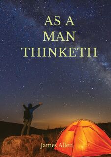 As a man thinketh - James Allen (ISBN 9782382740415)