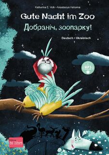 Gute Nacht im Zoo. Deutsch-Ukrainisch - Katharina E. Volk (ISBN 9783191696023)