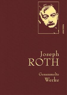 Joseph Roth - Gesammelte Werke - Joseph Roth (ISBN 9783730602850)