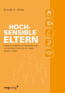 Hochsensible Eltern - Elaine N. Aron (ISBN 9783747401491)