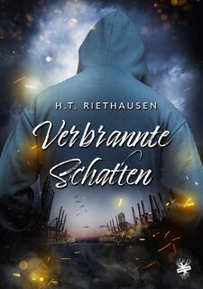 Verbrannte Schatten - H. T. Riethausen (ISBN 9783959497688)