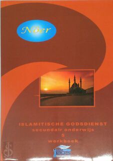 Werkboek islamitische godsdienst 5 - secundair onderwijs - (ISBN 9786058823235)