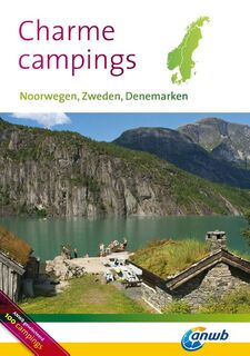 ANWB charmecampings : Noorwegen, Zweden en Denemarken - Unknown (ISBN 9789018034566)