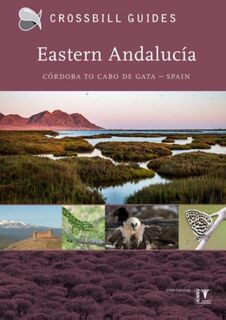 Eastern Andalucía - Albert Vliegenthart, Bouke Ten Cate, Dirk Hilbers, Kees Woutersen (ISBN 9789491648106)