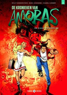 De kronieken van Amoras 2 - De zaak Krimson no. 2 - Willy Vandersteen, Marc Legendre, Charel Cambré (ISBN 9789002263170)