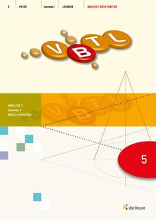 VBTL - 5 Analyse 1 reële functies - Leerweg 3 - Philip Bogaert, Filip Geeurickx (ISBN 9789048603824)