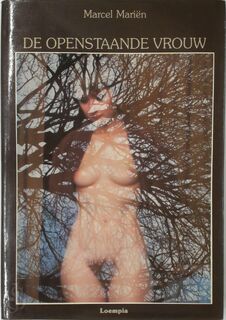 De openstaande vrouw - Marcel Mariën (ISBN 9789067710206)