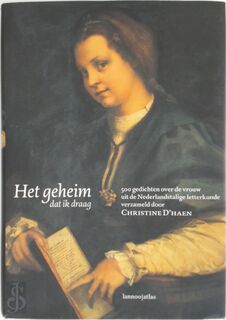 Het geheim dat ik draag - Christine d' Haen (ISBN 9789020932706)