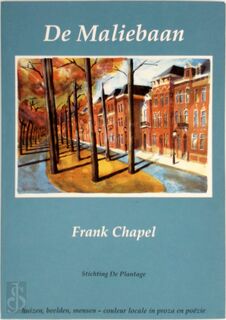 De Maliebaan - F. Chapel (ISBN 9789080574687)