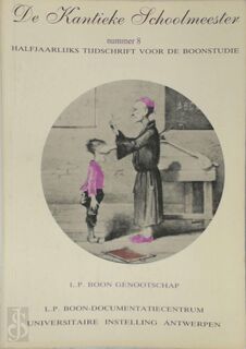 De Kantieke Schoolmeester 8 - HUMBEEK, Kris Ernst Bruinsma, Johan red. Dierinck, Paul De Wispelaere, Louis Paul Boon