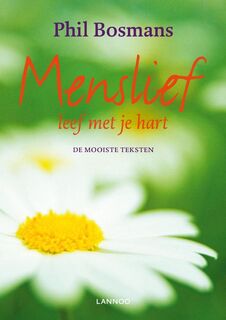 Menslief leef met je hart - P. Bosmans (ISBN 9789020986280)