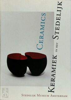 Keramiek in Het Stedelijk=Ceramics in Het Stedelijk - L. Crommelin, J. Meihuizen (ISBN 9789050061254)