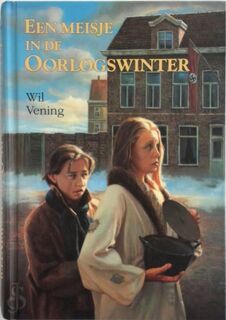 Een meisje in de oorlogswinter - Wil Vening, Herman Tulp (ISBN 9789020620733)