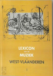 Lexicon van de muziek in West-Vlaanderen 1-2-3 - Antoon Defoort, Yves Knockaert (ISBN 9789072390233)