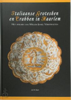 Italiaanse Grotesken en Crabben in Haarlem - J.M. Baart (ISBN 9789076241227)