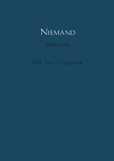 Niemand - F.M. van 't Clooster (ISBN 9789402148879)