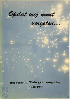 Opdat wij nooit vergeten...