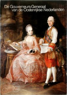 De gouverneurs-generaal van de Oostenrijkse Nederlanden - Leo de Ren, Luc Duerloo, Jan Roegiers
