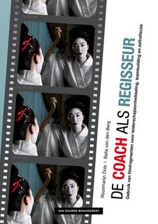 De coach als regisseur - Rozemarijn Dols, Belia van den Berg (ISBN 9789089651396)
