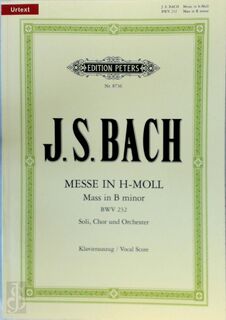 Messe h-Moll BWV 232 - Johann Sebastian Bach (ISBN 9790014070823)
