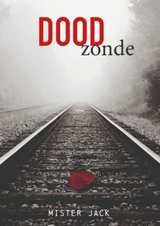 Doodzonde - .Mister Jack. (ISBN 9789464185003)