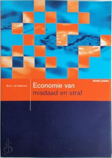 Economie van misdaad en straf - B.C.J. van Velthoven (ISBN 9789059318908)