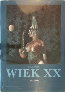 Vyftien jaar galerie wiek xx - Jellema (ISBN 9789071353055)