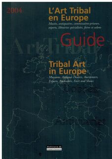 L'art tribal en Europe - P. Bourgoin, J. Chabod, F. Dawance (ISBN 9788874391028)