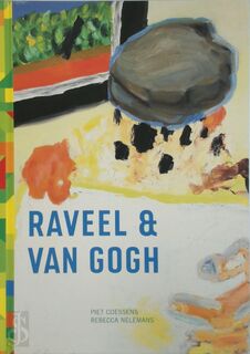 Raveel & Van Gogh - P. Coessens, R. Nelemans (ISBN 9789055946587)