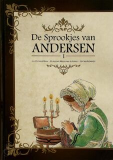 De sprookjes van Andersen 1 - Andersen (ISBN 9789039625460)