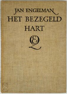 Het bezegeld hart - Johannes Aloysius Antonius Engelman