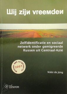Wij zijn vreemden - N. de Jong (ISBN 9789059722149)