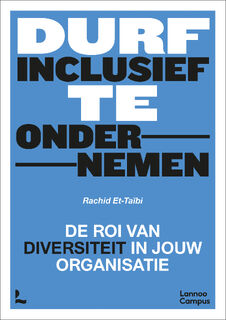 Durf inclusief te ondernemen - Rachid Et-Taïbi (ISBN 9789401487795)