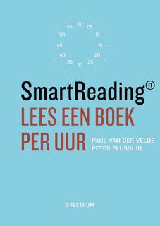 Smartreading - lees een boek per uur - Paul van der Velde, Peter Plusquin (ISBN 9789000303618)