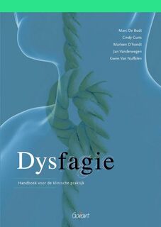 Dysfagie - Marc de Bodt, Cindy Guns, Marleen D'Hondt, Jan Vanderwegen, Gwen van Nuffelen (ISBN 9789044131017)