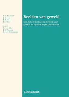 Beelden van geweld - N.L. Holvast, J. Jansen, R.A. Roks, J.S. Nan (ISBN 9789400112704)