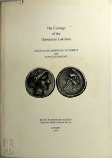 The Coinage of the Opountian Lokrians - Jacqueline Morineau, Diana Delbridge (ISBN 9780901405746)