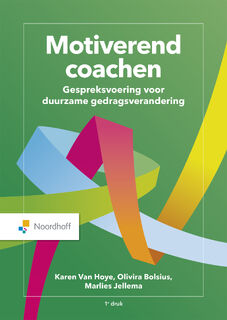 Motiverend coachen - Karen van Hoye, Olivira Bolsius, Marlies Jellema (ISBN 9789001034375)