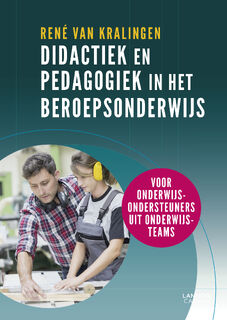 Didactiek en pedagogiek in het beroepsonderwijs - René van Kralingen (ISBN 9789401452663)