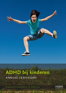 ADHD bij kinderen - Anneke Eenhoorn (ISBN 9789020999747)