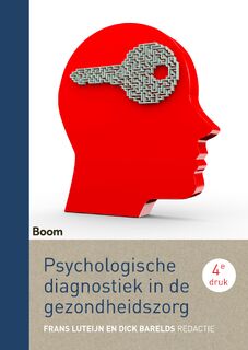 Psychologische diagnostiek in de gezondheidszorg - Frans Luteijn, Dick Barelds (ISBN 9789024408115)
