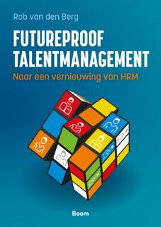 Futureproof talentmanagement - Rob van den Berg (ISBN 9789024449729)