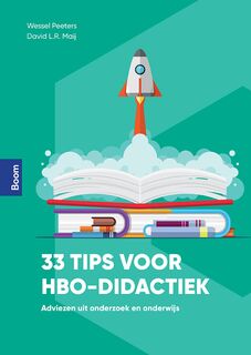 33 tips voor hbo-didactiek - Wessel Peeters, David Maij (ISBN 9789024441068)