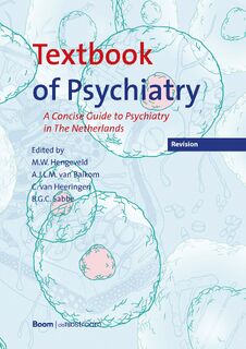 Textbook of Psychiatry - Michiel Hengeveld, A. J. L. M. van Balkom, Kees van Heeringen (ISBN 9789024446735)