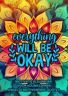 Motivatie Kleurboek voor Volwassenen - Engelse Motiverende Quotes - Kleurboek Shop (ISBN 9789403708140)