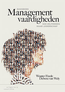 Basisboek managementvaardigheden - Wouter Fioole, Debora van Wely (ISBN 9789046906699)