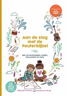 Aan de slag met de Peuterbijbel - Willemijn de Weerd (ISBN 9789033834509)