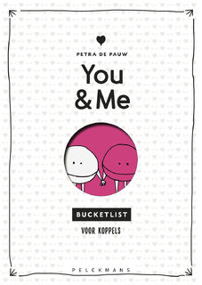 You & Me - Petra de Pauw (ISBN 9789461316400)