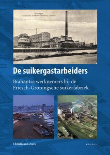 De suikergastarbeiders - Christiaan Gevers (ISBN 9789052945750)
