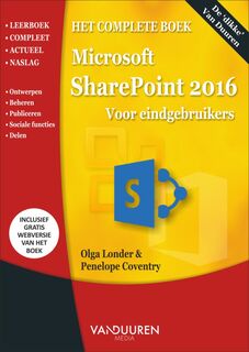 SharePoint 2016 - Olga M. Londer, Penelope Coventry (ISBN 9789059409781)